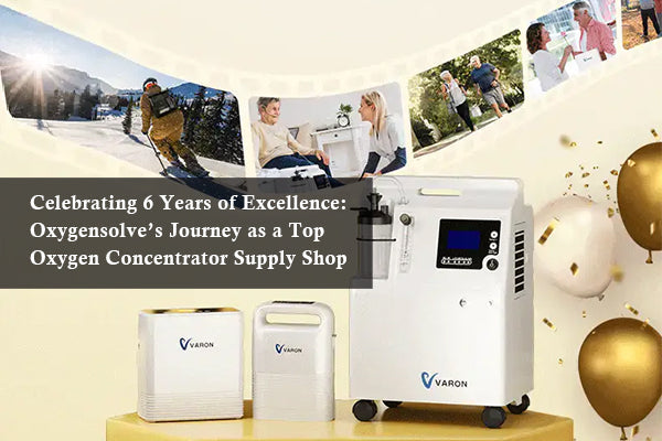 Celebrating 6 Years of Excellence: How Oxygensolve's Products Have Transformed Respiratory Care