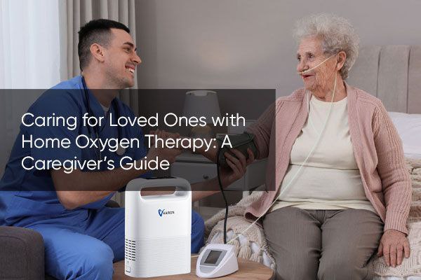 Caring for Loved Ones with Home Oxygen Therapy: A Caregiver’s Guide